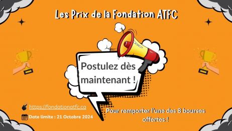 Les Bourses de la Fondation ATFC 2024 sont officiellement ouvertes !